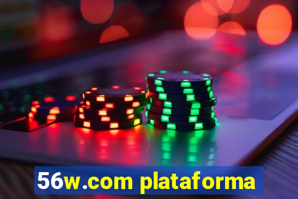 56w.com plataforma